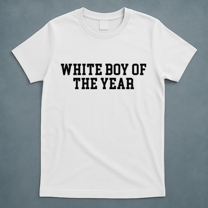 White Boy Of The Year T-Shirt