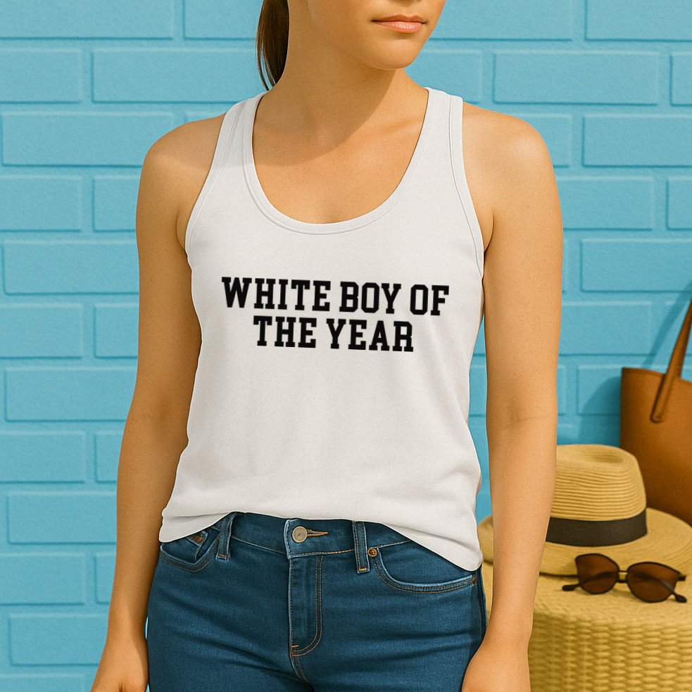 White Boy Of The Year Womens Tank Top