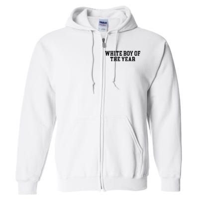 White Boy Of The Year Full Zip Hoodie