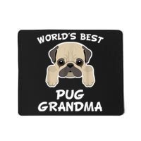 World's Best Pug Grandma Dog Granddog Mousepad