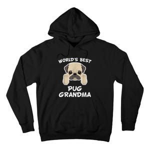 World's Best Pug Grandma Dog Granddog Tall Hoodie