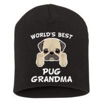 World's Best Pug Grandma Dog Granddog Short Acrylic Beanie