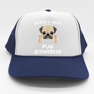 World's Best Pug Grandma Dog Granddog Trucker Hat