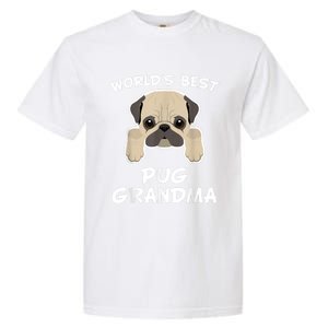 World's Best Pug Grandma Dog Granddog Garment-Dyed Heavyweight T-Shirt