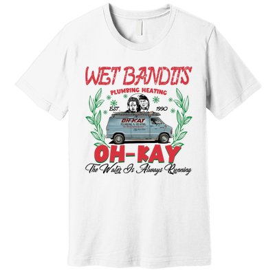 Wet Bandits Plumbing Heating Est 1990 Oh Kay Horror Character Premium T-Shirt