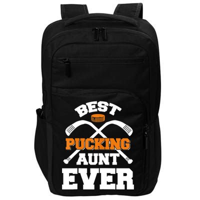 Womens Best Pucking Aunt Ever Hockey Sports Lover TShirt Impact Tech Backpack