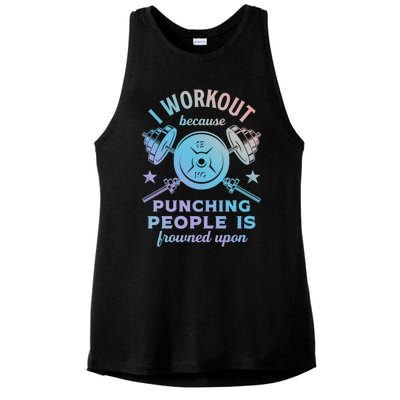 Workout Because Punching People Is Frowned Upon Funny Gym Meaningful Gift Ladies PosiCharge Tri-Blend Wicking Tank