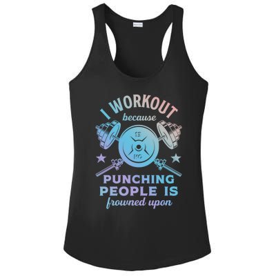 Workout Because Punching People Is Frowned Upon Funny Gym Meaningful Gift Ladies PosiCharge Competitor Racerback Tank