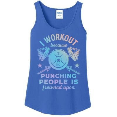 Workout Because Punching People Is Frowned Upon Funny Gym Meaningful Gift Ladies Essential Tank