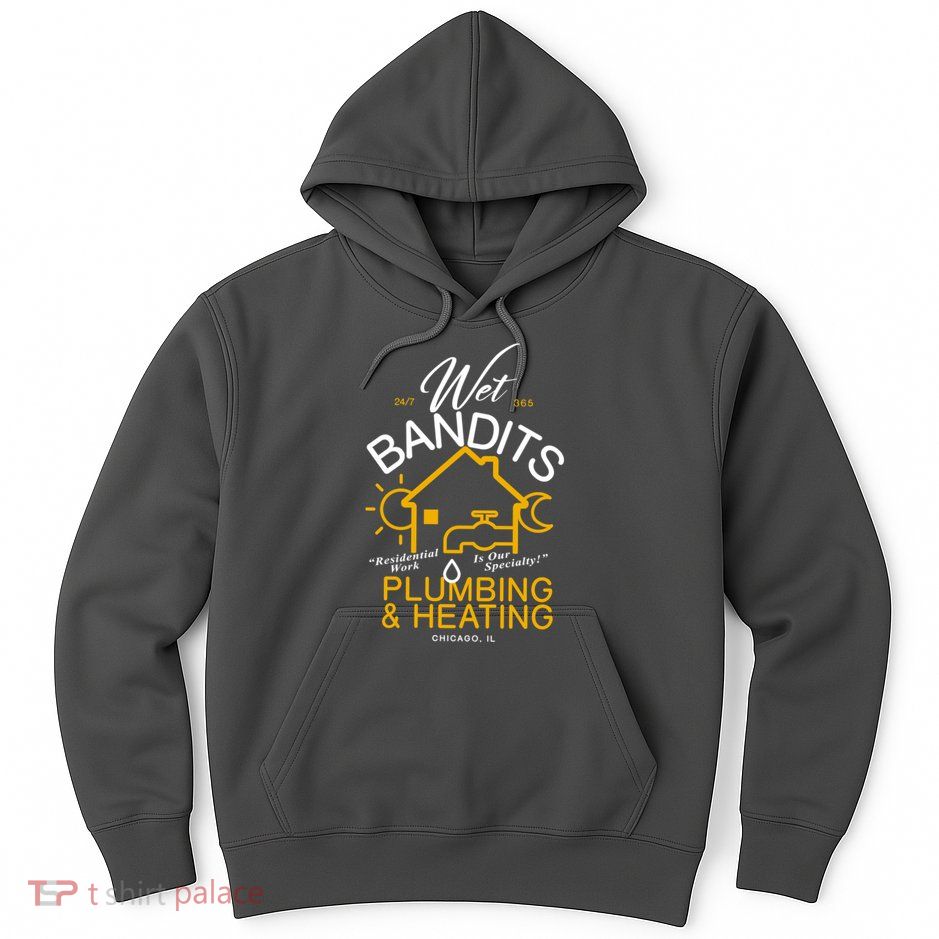 Wet Bandits Plumbing & Heating Chicago Hoodie