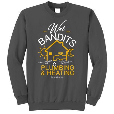 Wet Bandits Plumbing & Heating Chicago Tall Sweatshirt