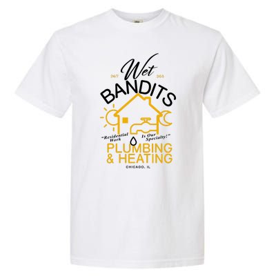 Wet Bandits Plumbing & Heating Chicago Garment-Dyed Heavyweight T-Shirt