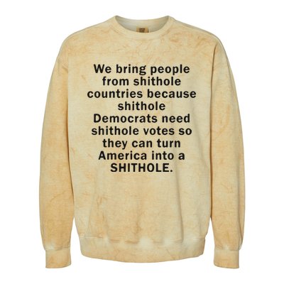 We Bring People From Shithole Countries Because Shithole Democrats Colorblast Crewneck Sweatshirt