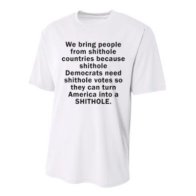 We Bring People From Shithole Countries Because Shithole Democrats Performance Sprint T-Shirt