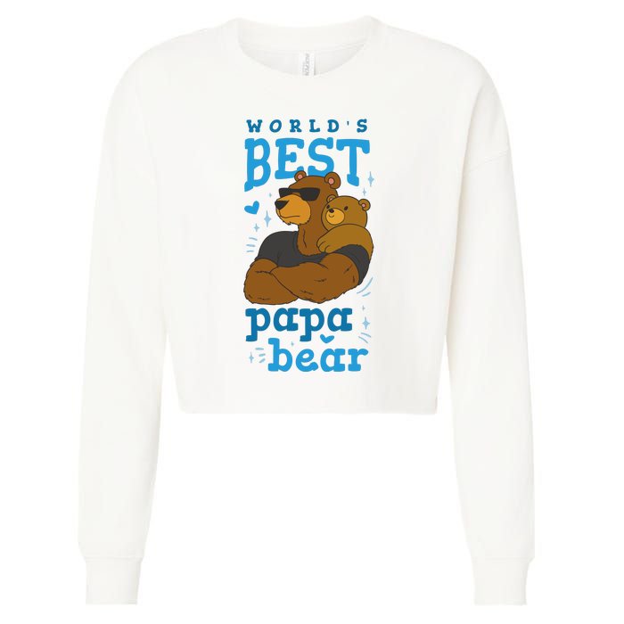 World's Best Papa Bear Cropped Pullover Crew