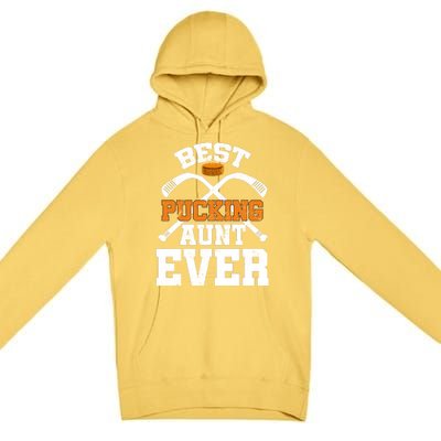 Womens Best Pucking Aunt Ever Hockey Sports Lover Premium Pullover Hoodie