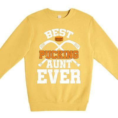 Womens Best Pucking Aunt Ever Hockey Sports Lover Premium Crewneck Sweatshirt