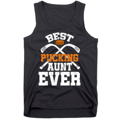 Womens Best Pucking Aunt Ever Hockey Sports Lover Tank Top