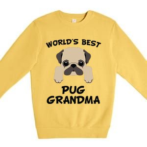 Worlds Best Pug Grandma Dog Granddog Premium Crewneck Sweatshirt