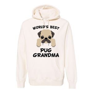 Worlds Best Pug Grandma Dog Granddog Premium Hoodie