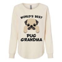 Worlds Best Pug Grandma Dog Granddog Womens California Wash Sweatshirt