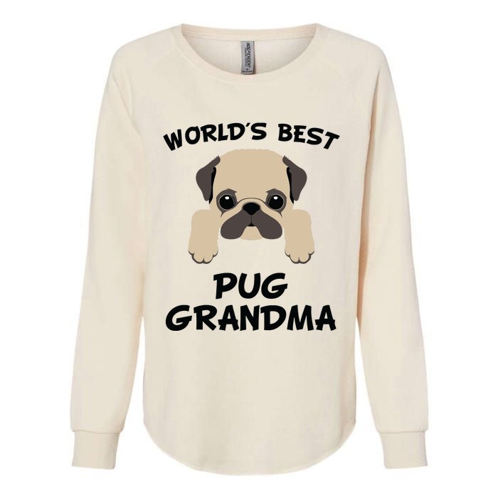 Worlds Best Pug Grandma Dog Granddog Womens California Wash Sweatshirt