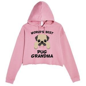 Worlds Best Pug Grandma Dog Granddog Crop Fleece Hoodie