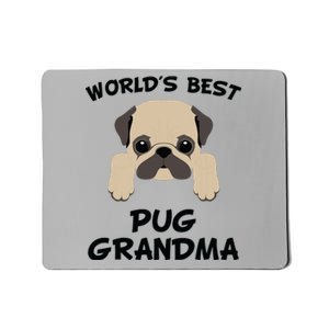 Worlds Best Pug Grandma Dog Granddog Mousepad