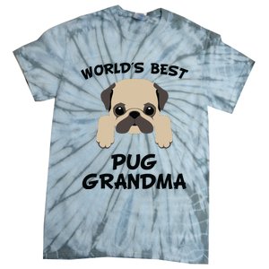 Worlds Best Pug Grandma Dog Granddog Tie-Dye T-Shirt