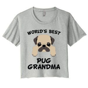 Worlds Best Pug Grandma Dog Granddog Women's Crop Top Tee