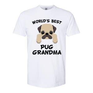 Worlds Best Pug Grandma Dog Granddog Softstyle CVC T-Shirt