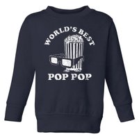 Worlds Best Pop Pop Movie Lover Fathers Day Toddler Sweatshirt