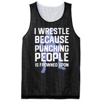 Wrestle Because Punching People Is Frowned Upon Wrestling Mesh Reversible Basketball Jersey Tank