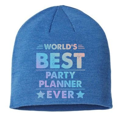 World's Best Party Planner Ever Funny Gift Sustainable Beanie