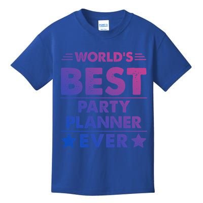 World's Best Party Planner Ever Funny Gift Kids T-Shirt