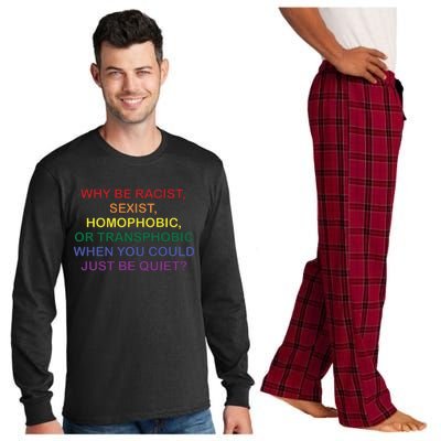 Why Be Racist Sexist Homophobic Long Sleeve Pajama Set