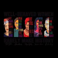 Well Behaved Rarely Make History For Strong Tall Hoodie