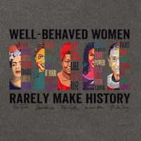 Well Behaved Rarely Make History For Strong Cotton Canvas Backpack