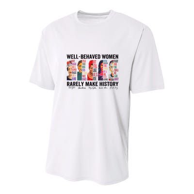 Well Behaved Rarely Make History For Strong Youth Performance Sprint T-Shirt