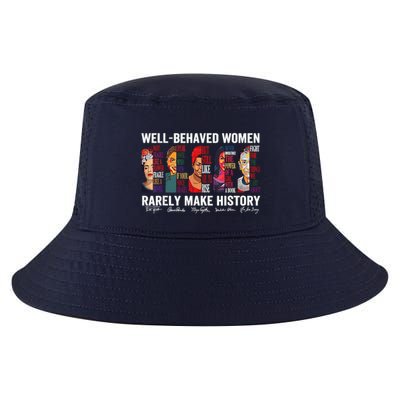 Well Behaved Rarely Make History Cool Comfort Performance Bucket Hat