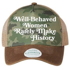 Well Behaved Rarely Make History Meaningful Gift Feminist Quote Funny Gift Legacy Tie Dye Trucker Hat