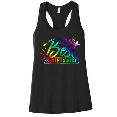 World's Best Receptionist Secretary Reception Receptionists Funny Gift Women's Racerback Tank