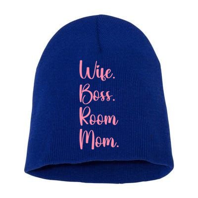 Wife Boss Room Mom Appreciation Great Gift Short Acrylic Beanie
