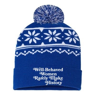 Well Behaved Rarely Make History Gift Feminist Quote Gift USA-Made Snowflake Beanie