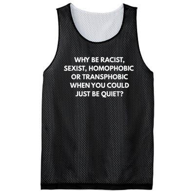 Why Be Racist Sexist Homophobic Mesh Reversible Basketball Jersey Tank