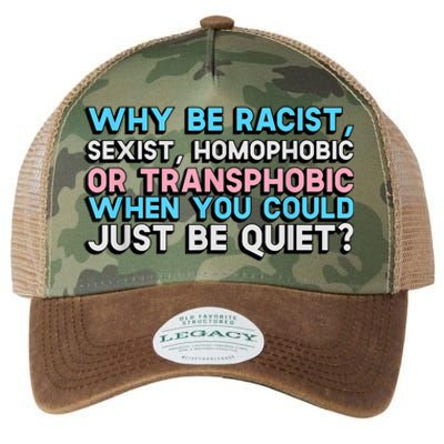 Why Be Racist Sexist Homophobic Legacy Tie Dye Trucker Hat