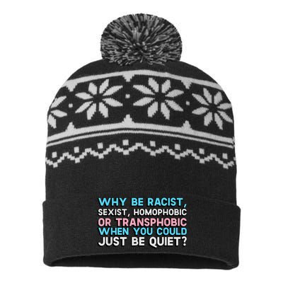 Why Be Racist Sexist Homophobic USA-Made Snowflake Beanie