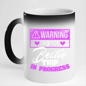 Warning Bestie Reunion Trip In Progress Trip Cute Gift 11oz Black Color Changing Mug