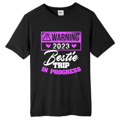 Warning Bestie Reunion Trip In Progress Trip Cute Gift Tall Fusion ChromaSoft Performance T-Shirt