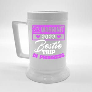 Warning Bestie Reunion Trip In Progress Trip Cute Gift Beer Stein